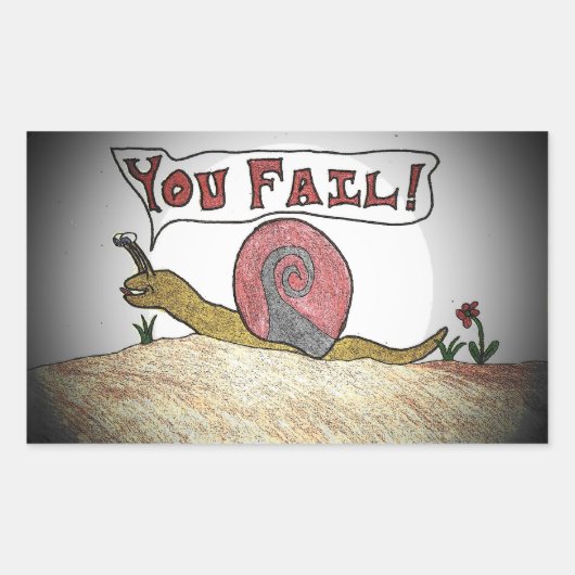 Fail Snail zegt dat je faalt Rechthoekige Sticker (Voorkant)