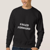 Failed Forward Trui (Voorkant)