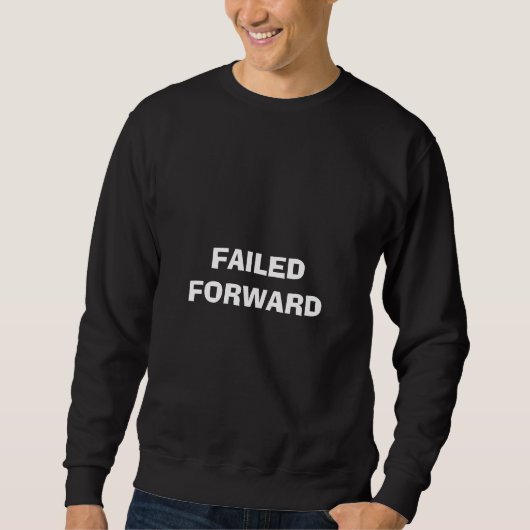 Failed Forward Trui (Voorkant)