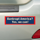 Failliet Amerika? Ja, we kunnen het! bumpersticker (Op auto)