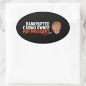 Faillissement casinoeigenaar voor President- - .pn Ovale Sticker (Tas)