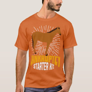 Faillissement Starter Kit Funny Horse Owner Gift T-shirt