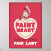 Faint Heart heeft nooit gewonnen Fair Lady Poster (Voorkant)