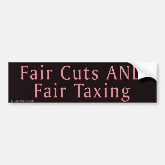 Fair Cuts en Fair Taxing Bumpersticker (Voorkant)