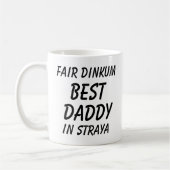Fair Dinkum BEST DADDY in Straya (Australië) Koffiemok (Links)