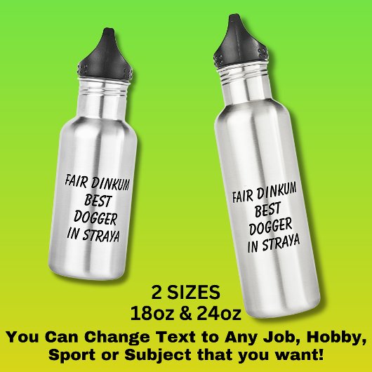 Fair Dinkum BEST DOGGER in Straya Waterfles