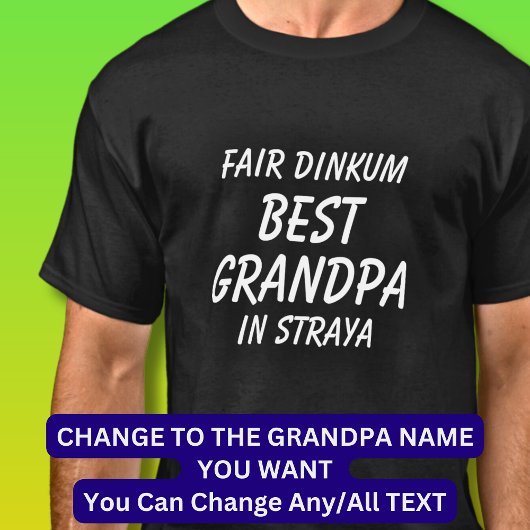 Fair Dinkum BEST OPA in Straya (Australië) T-shirt