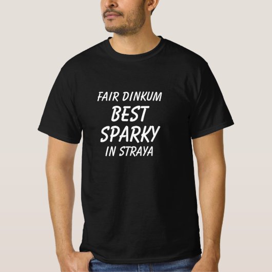 Fair Dinkum BEST SPARKY (elektricien) in Straya T-shirt (Voorkant)