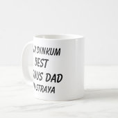 Fair Dinkum BESTE BONUS DAD in Straya (Australië) Koffiemok (Voorkant links)