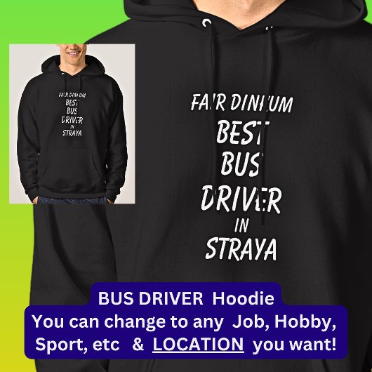 Fair Dinkum BESTE BUS CHAUFFEUR in Straya Hoodie