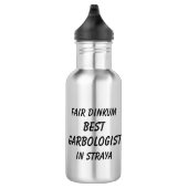 Fair Dinkum BESTE GARBOLOGIST in Straya Waterfles (Rechts)