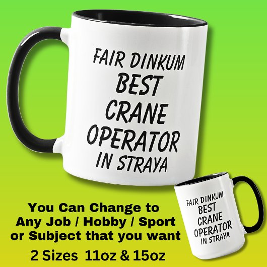 Fair Dinkum BESTE KRAAN OPERATOR in Straya Mok