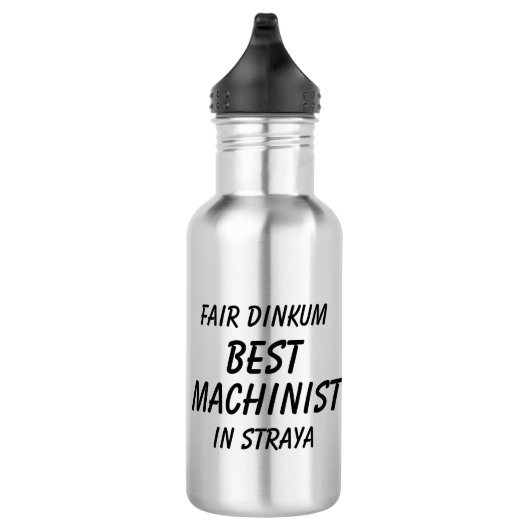 Fair Dinkum BESTE MACHINIST in Straya Waterfles (Rechts)