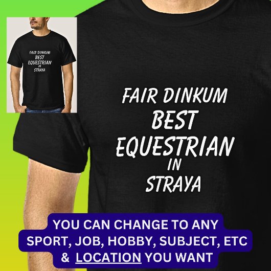 Fair Dinkum BESTE RUITERSPORT in Straya T-shirt