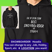Fair Dinkum BESTE SNOWBOARDER in Straya Hoodie