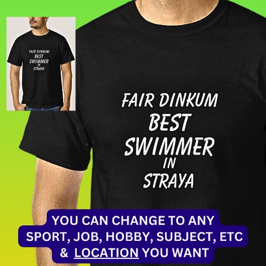 Fair Dinkum BESTE ZWEMMER in Straya T-shirt