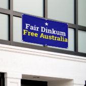 Fair Dinkum Free Australia Banner (Buitenkant Gebouw)
