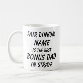 Fair Dinkum NAAM BESTE BONUS DAD Straya (Australië Koffiemok (Links)