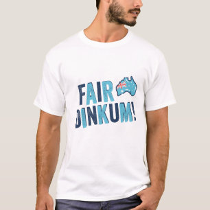 Fair Dinkum // Novelty Australia Day T-shirt