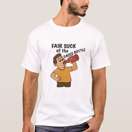 Fair Suck van de Sauce Bottle T-shirt (Voorkant)