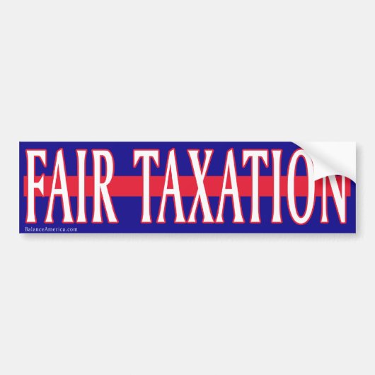 Fair Taxation Bumpersticker (Voorkant)