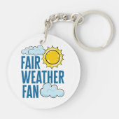 Fair Weather Fan Meteoroloog Weatherman Sleutelhanger (Achterkant)