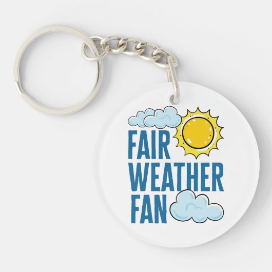 Fair Weather Fan Meteoroloog Weatherman Sleutelhanger (Voorkant)