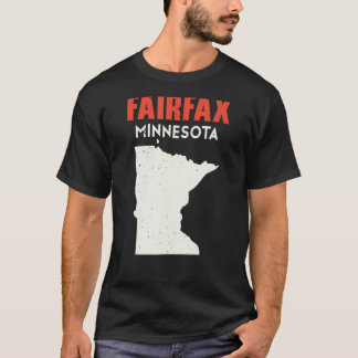 Fairfax Minnesota USA State America Travel Minneso T-shirt