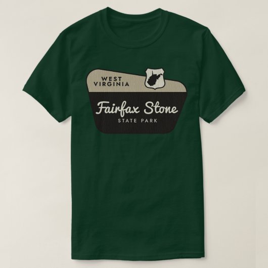 Fairfax Stone State Park West Virginia Welkomstbor T-shirt (Design voorkant)