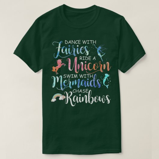 Fairies, Unicorns, Mermaids and Rainbows Funny T-shirt (Design voorkant)