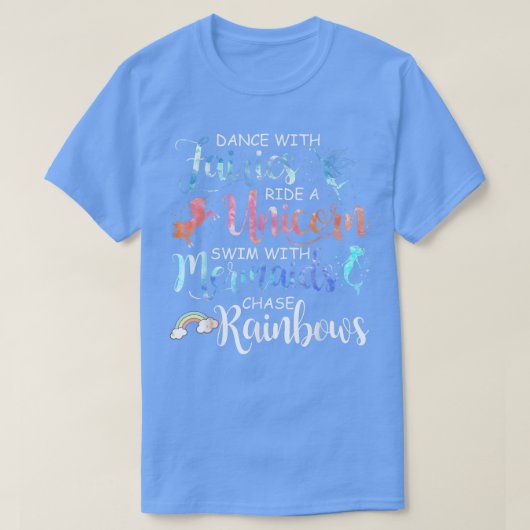 Fairies, Unicorns, Mermaids en Rainbows Funny T-shirt (Design voorkant)