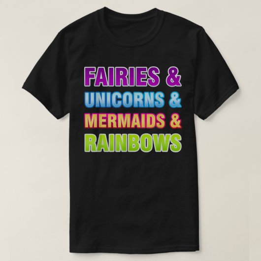 Fairies Unicorns Mermaids Rainbows Fairy Tale Sh T-shirt (Design voorkant)