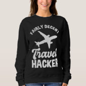 Fairly Decent Travel Hacker Outfit Civil Aviation Trui (Voorkant)