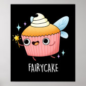 Fairy Cake Funny Cupcake Pun Dark BG Poster (Voorkant)