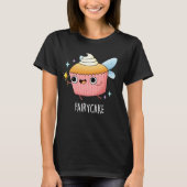 Fairy Cake Funny Cupcake Pun Dark BG T-shirt (Voorkant)