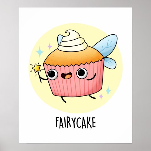 Fairy Cake Funny Cupcake Pun Poster (Voorkant)
