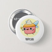 Fairy Cake Funny Cupcake Pun Ronde Button 5,7 Cm (Voorkant /achterkant)