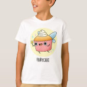 Fairy Cake Funny Cupcake Pun T-shirt (Voorkant)
