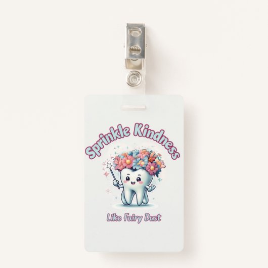 Fairy Dust Kindness ID-badge - Inspirerend kantoor Badge (Voorkant met clip)