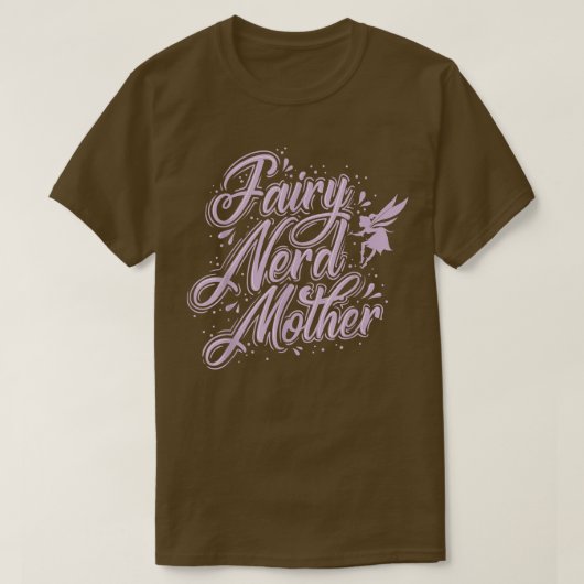Fairy Fairy Nerd Moeder T-shirt (Design voorkant)