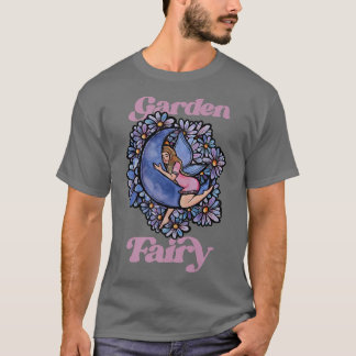 Fairy Gardener Cute Fairies ArtworkT-Shirt T-shirt