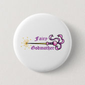 FAIRY GODMOTHER RONDE BUTTON 5,7 CM (Voorkant)