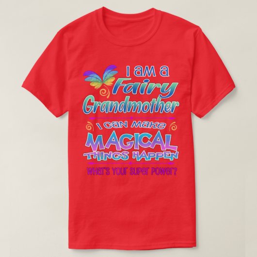 Fairy Grandmoeder Magic T-shirt (Design voorkant)
