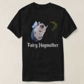 Fairy Hogmoeder Funny Hedeg Godmoeder Pricklepa T-shirt (Design voorkant)