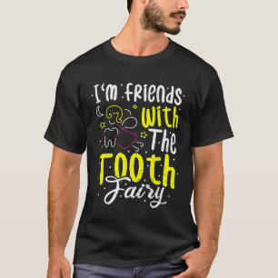 Fairy im vrienden met de tandenfee tandarts t-shirt