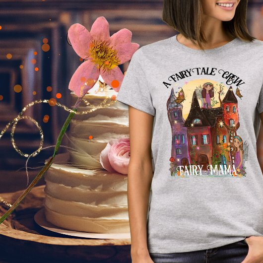 Fairy Mama T-shirt - Fairy Tale Crew