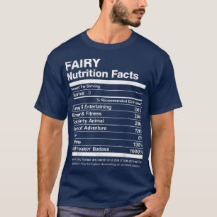 Fairy Nutrition Facts Name Named Funny T-shirt