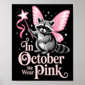 Fairy Raccoon In oktober Draag we roze borstkanker Poster (Voorkant)