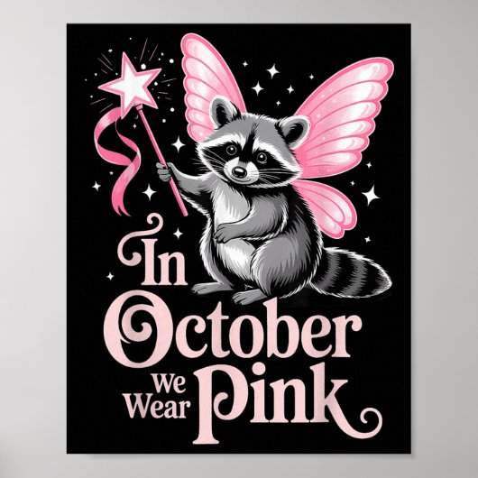 Fairy Raccoon In oktober Draag we roze borstkanker Poster (Voorkant)