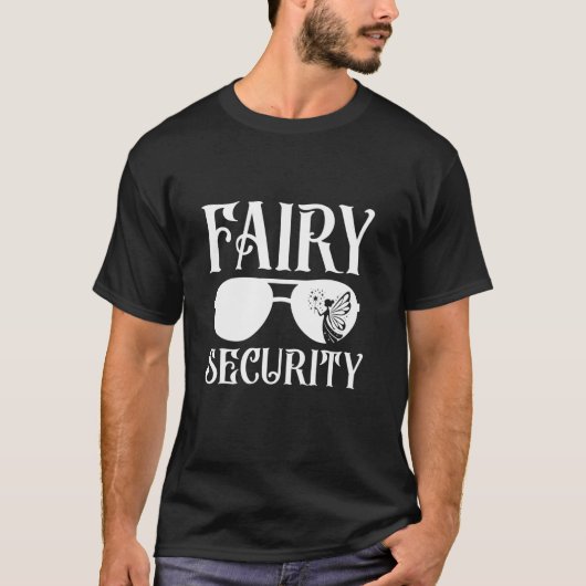 Fairy Security Verjaardag Familie Halloween Kostuu T-shirt (Voorkant)